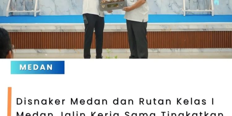 Pemko Medan Melalui Dinas Ketenagakerjaan Menandatangani PKS dengan Rumah Tahanan Negara Kelas I Medan