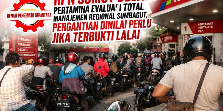 DPW Rumah Pengemudi Nusantara Sumut : Jika Terbukti Lalai Kisruh BBM, Manajemen Pertamina Regional Sumbagut Harus Diganti